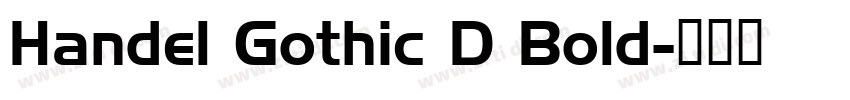 Handel Gothic D Bold字体转换